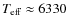 $T_{\rm eff} \approx 6330$