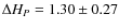 $\Delta H_P = 1.30 \pm 0.27$