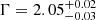 $ \Gamma = 2.05^{+0.02}_{-0.03} $