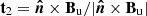 $ \mathbf{t}_2 = \boldsymbol{\hat{n}} \times \mathbf{B}_{\mathrm{u}} / |\boldsymbol{\hat{n}} \times \mathbf{B}_{\mathrm{u}}| $
