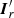 $ {\boldsymbol{I}}^{\prime}_r $