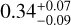 $0.34_{ - 0.09}^{ + 0.07}$