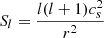 $ S_l = \frac{l(l+1)c_s^2}{r^2} $